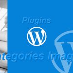 【WordPress】カテゴリにアイキャッチを付けるプラグインCategories Images